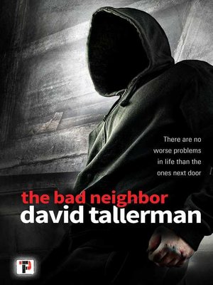 cover image of The Bad Neighbor